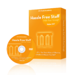 Hassle-Free Staff